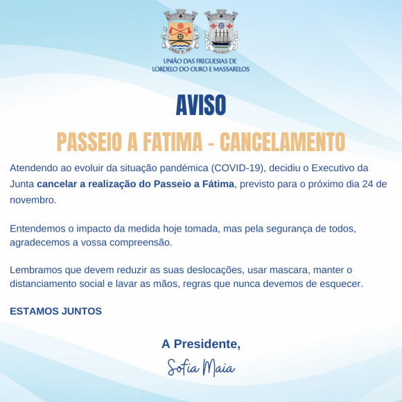 Aviso - Cancelamento do Passeio a Fátima.