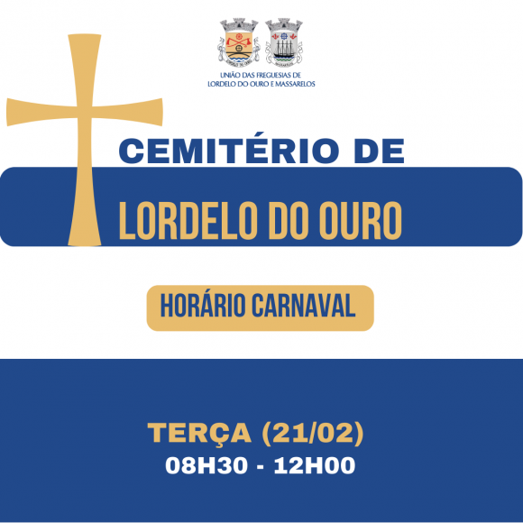 Horário do dia de Carnaval do Cemitério de Lordelo do Ouro