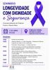 Semin&aacute;rio Longevidade com Dignidade e Seguran&ccedil;a 