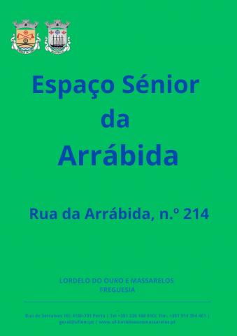 Espa&ccedil;o S&eacute;nior da Arr&aacute;bida (Centro de Dia e Centro de Conv&iacute;vio) 